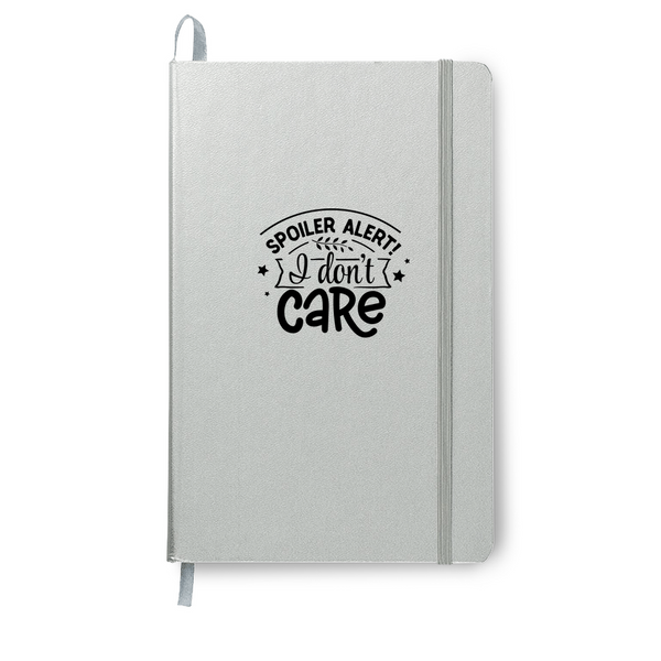 Spoiler Alert: I Don't Care | Vibrant Hard-Cover Journal